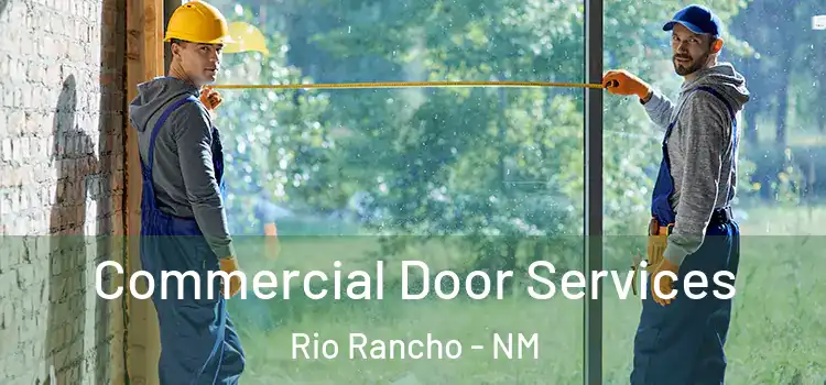 Commercial Door Services Rio Rancho - NM
