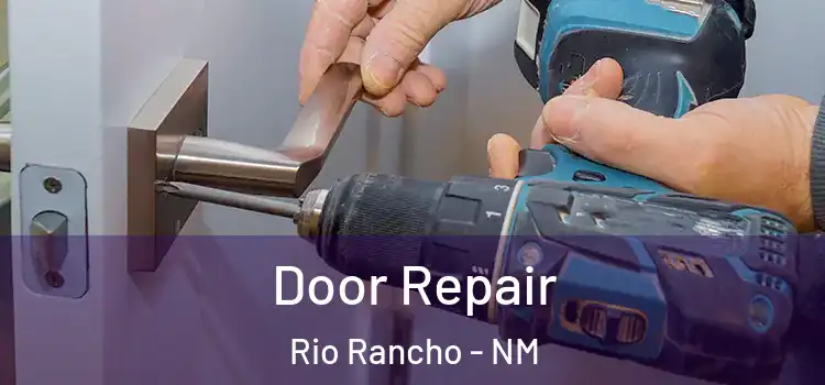 Door Repair Rio Rancho - NM