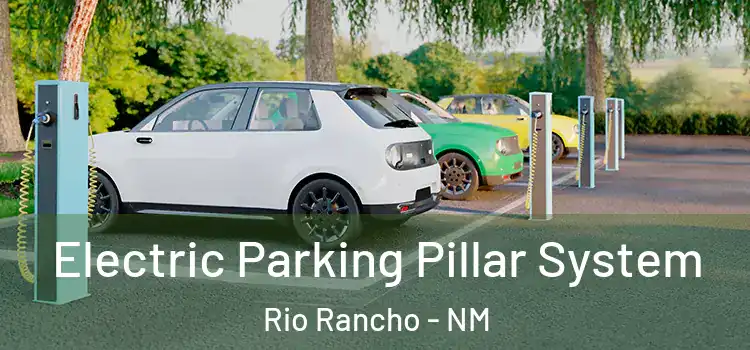Electric Parking Pillar System Rio Rancho - NM