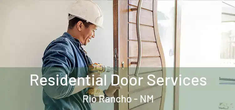 Residential Door Services Rio Rancho - NM